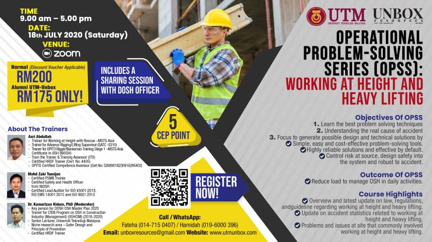 You are currently viewing FINISHED: ONLINE CEP COURSE  | 18 JULY 2020 (SATURDAY) | OPERATIONAL PROBLEM SOLVING SERIES (OPSS): Working at Height and Heavy Lifting