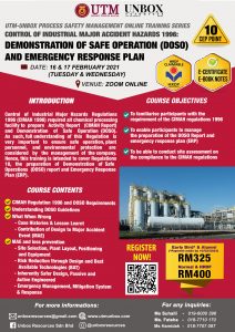Read more about the article UPCOMING UTM-Unbox Process Safety Management Online Training Series: CONTROL OF INDUSTRIAL MAJOR HAZARDS (CIMAH) 1996: DEMONSTRATION OF SAFE OPERATION (DOSO) AND  EMERGENCY RESPONSE PLAN (ERP)