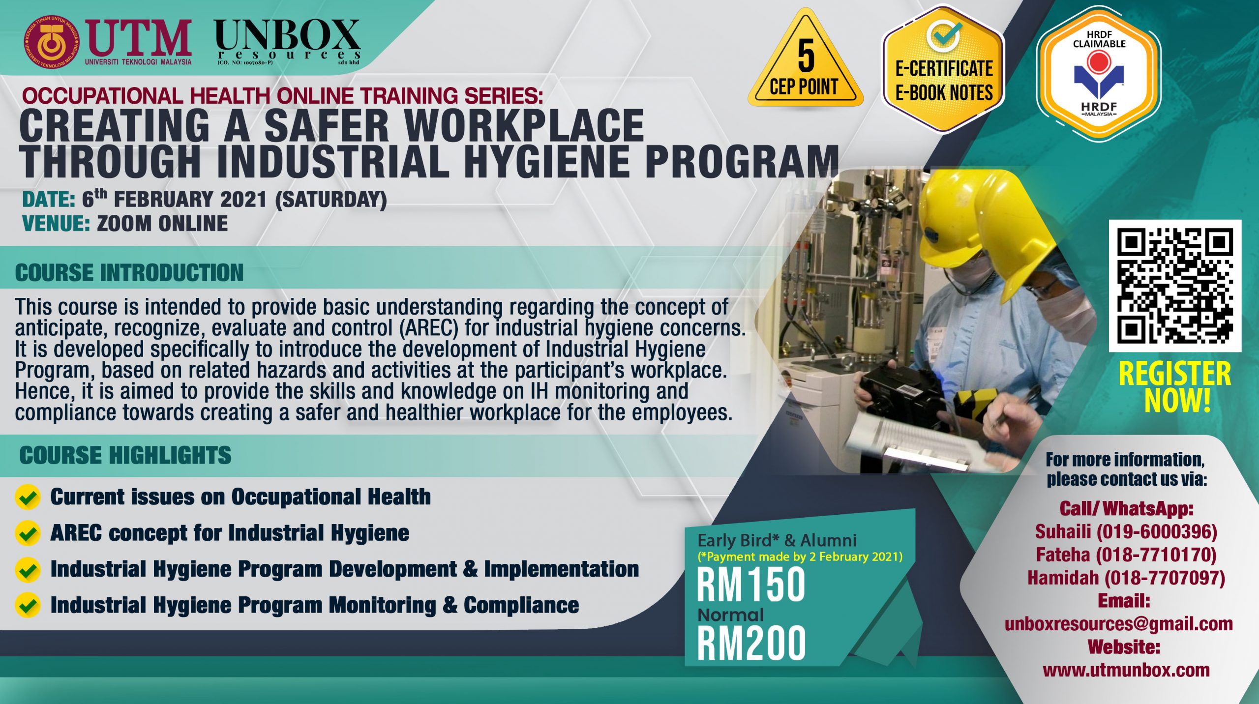 You are currently viewing COMPLETED: ONLINE CEP COURSE: UTM-UNBOX OCCUPATIONAL HEALTH ONLINE TRAINING SERIES: CREATING A SAFER WORKPLACE THROUGH INDUSTRIAL HYGIENE PROGRAM (6 FEBRUARY 2021, ZOOM ONLINE)