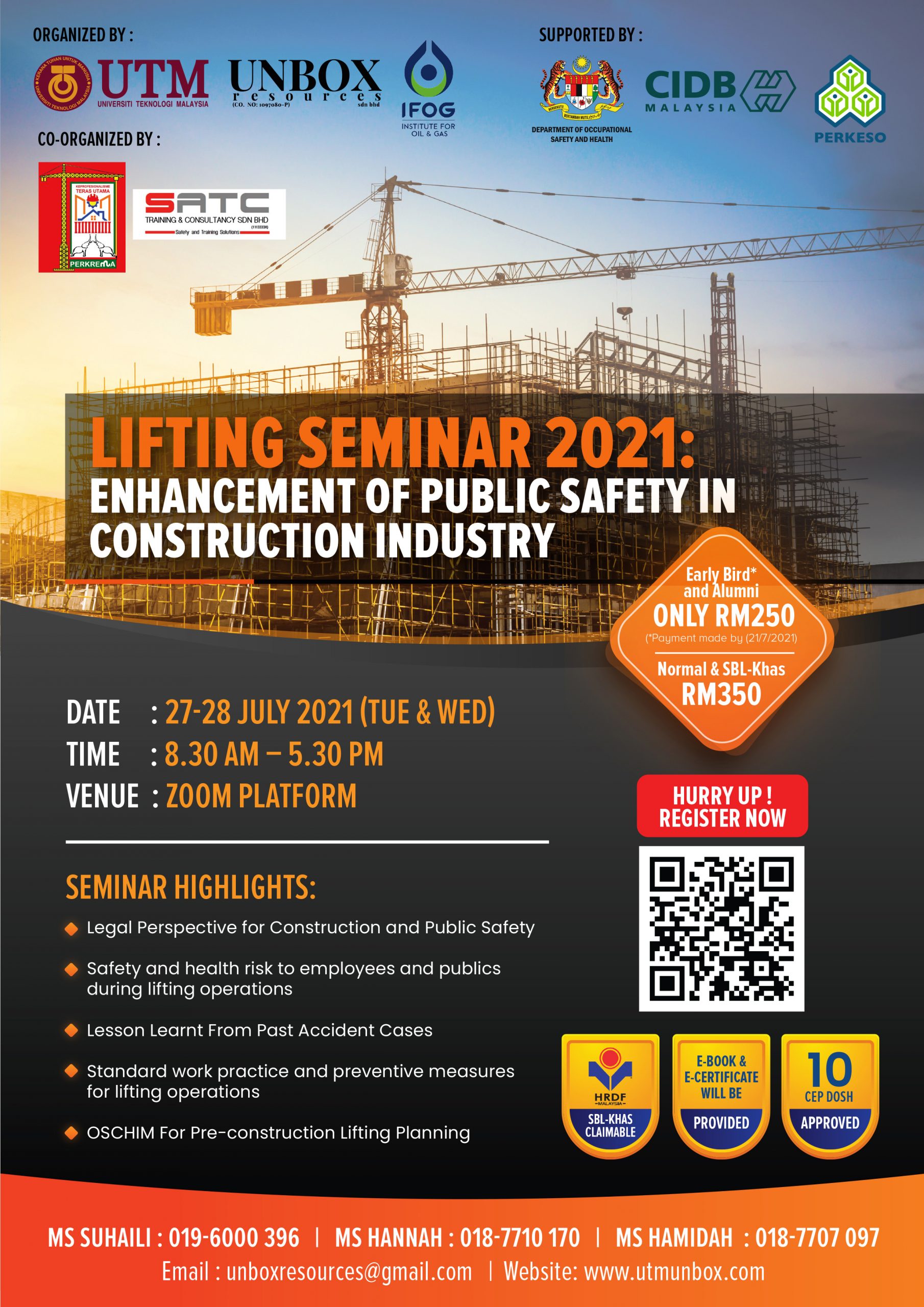 You are currently viewing LIFTING SEMINAR 2021: ENHANCEMENT OF PUBLIC SAFETY IN CONSTRUCTION INDUSTRY
