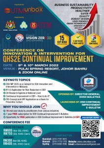 Read more about the article CONFERENCE ON INNOVATION & INTERVENTION FOR QHS2E CONTINUAL IMPROVEMENT