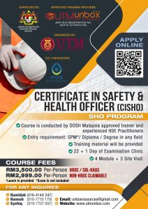 Read more about the article CERTIFICATE IN SAFETY & HEALTH OFFICER (CiSHO)