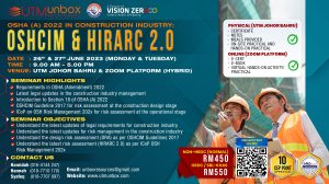 Read more about the article OSHA (A) 2022 IN CONSTRUCTION INDUSTRY: OSHCIM & HIRARC 2.0
