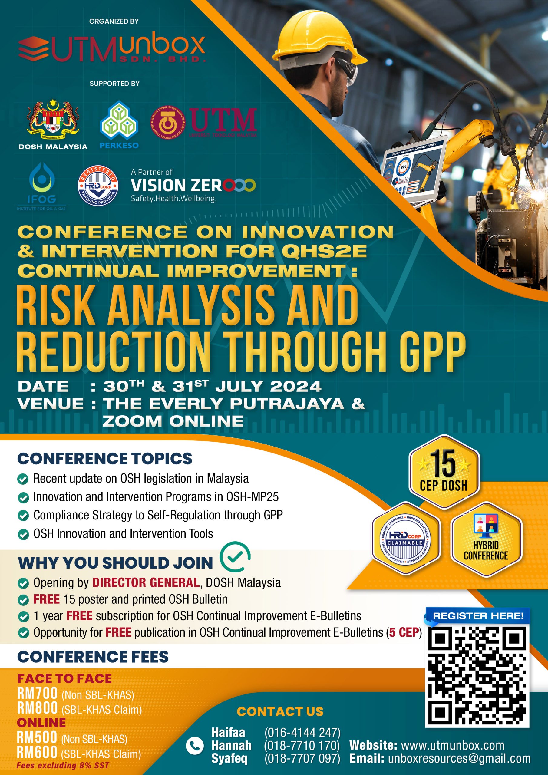 You are currently viewing CONFERENCE ON INNOVATION & INTERVENTION FOR QHS2E CONTINUAL IMPROVEMENT: RISK ANALYSIS & REDUCTION THROUGH GPP